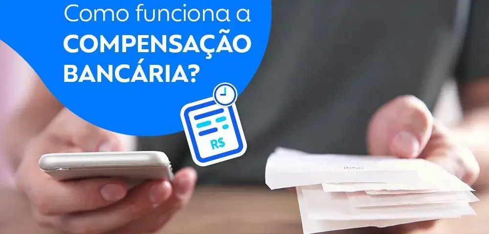 Compensação Bancária: O que é e Como Funciona?
