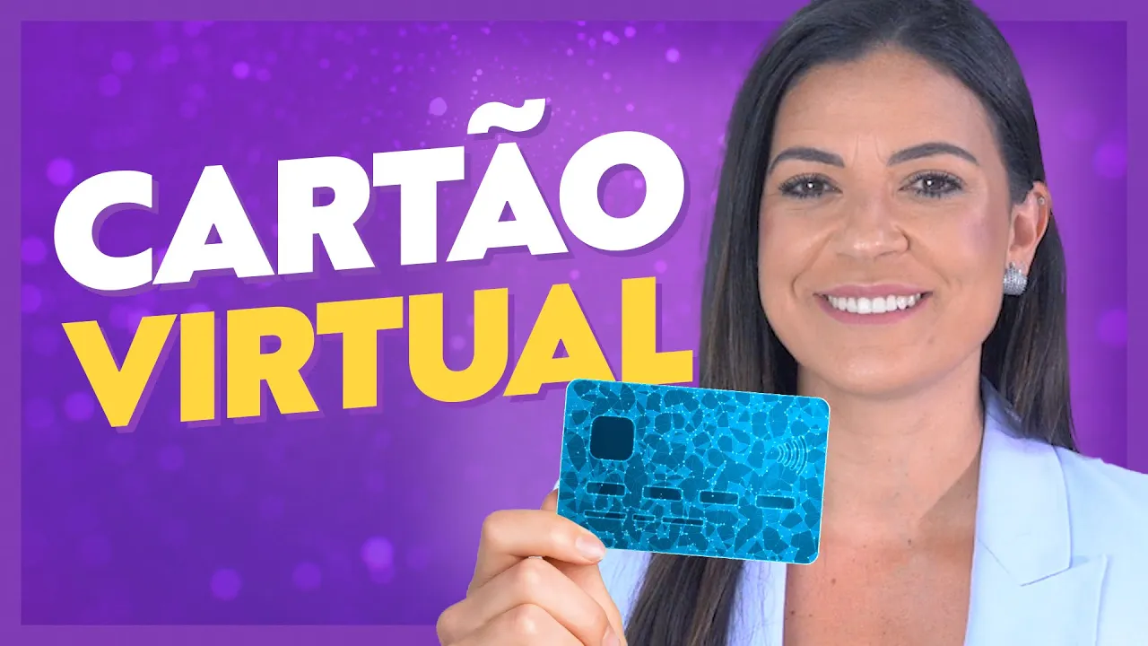 Cartão Virtual: O que é? Como Fazer? Para que Serve?