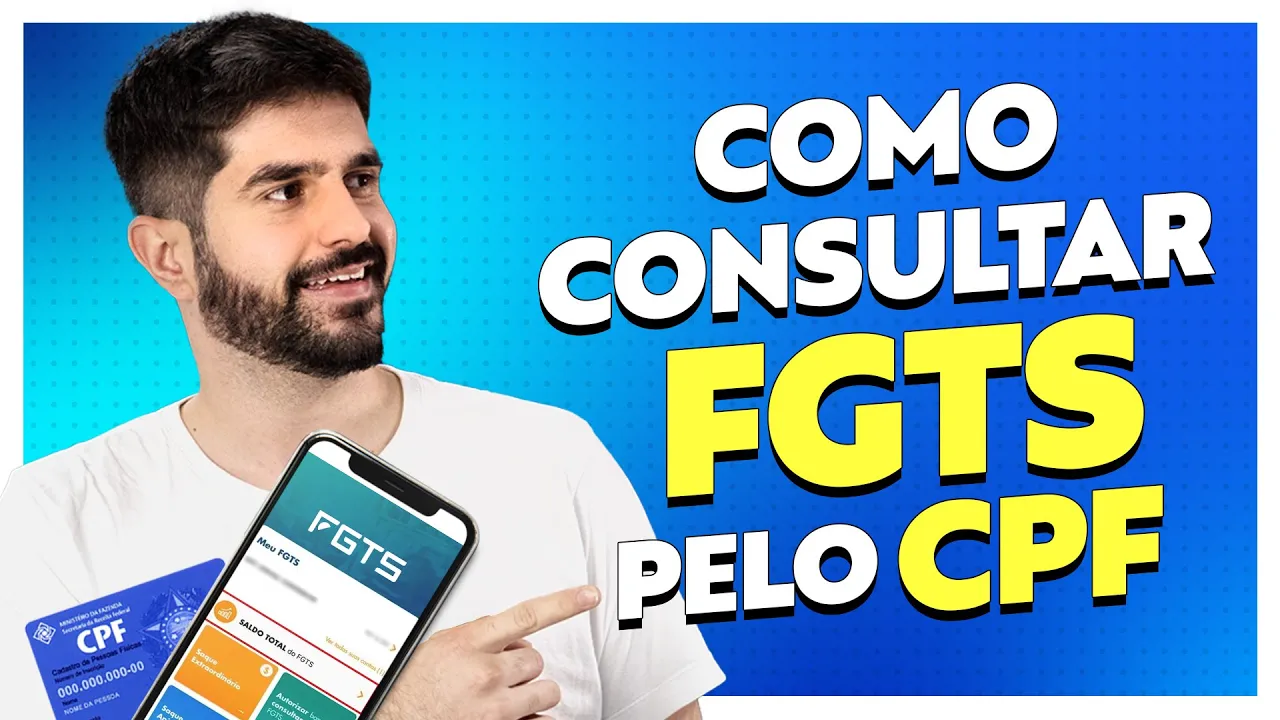 Como Consultar FGTS pelo CPF: Aplicativo, WhatsApp, SMS e Ligação