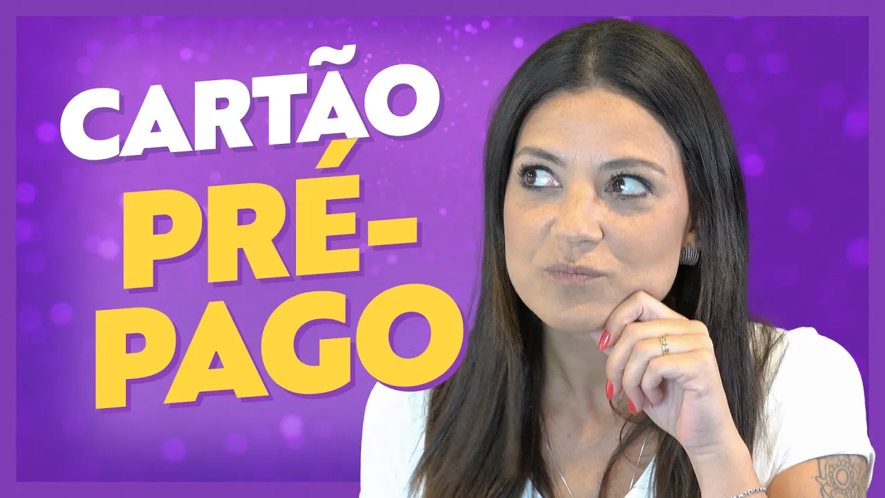 Cartão Pré-Pago - SEM Comprovação de Renda - Tem Anuidade? Limite?