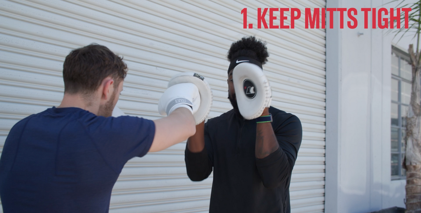 1. Keep Mitts Tight