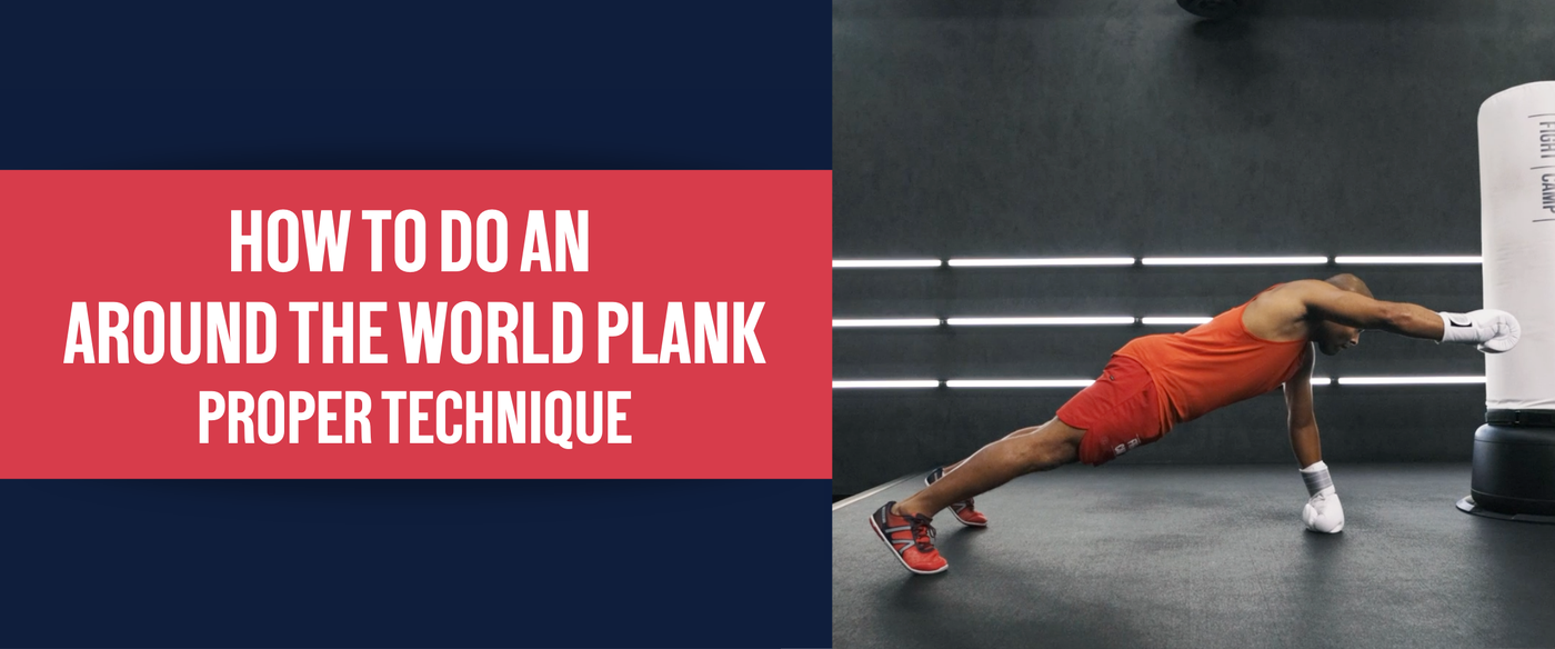How To Do An Around The World Plank | Proper Technique