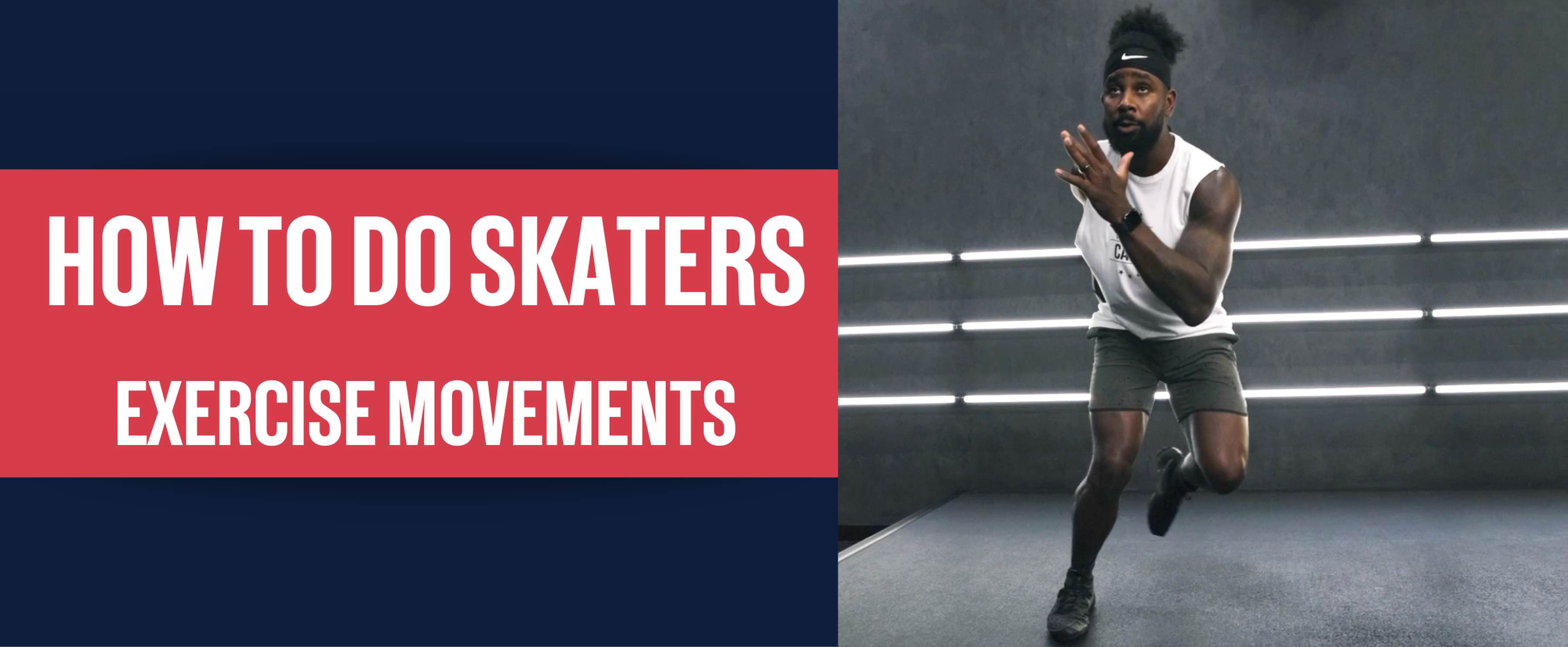 How To Do Skaters | Exercise Movements