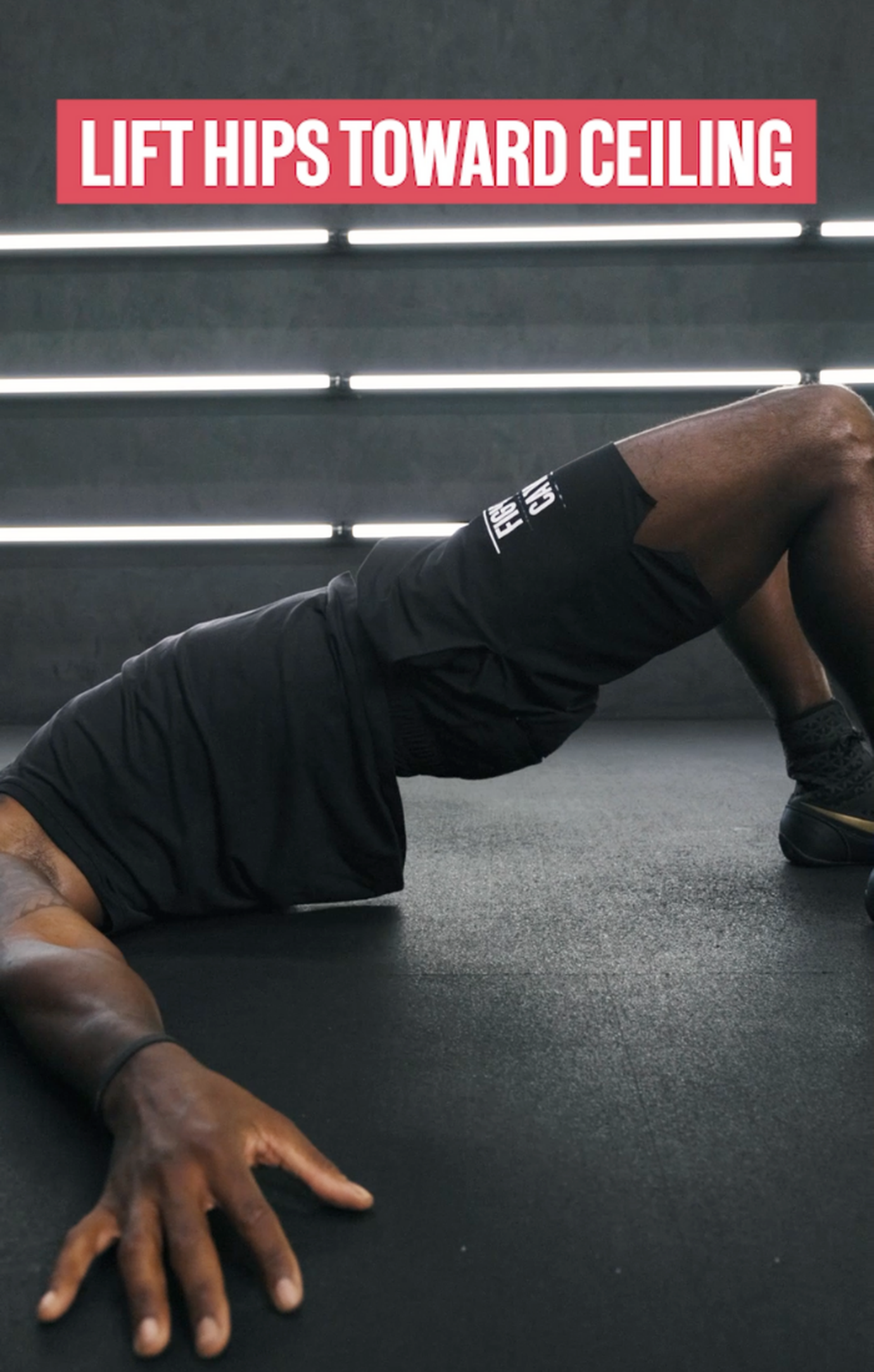 Lift Hips Toward Ceiling
