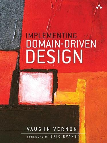 Implementing Domain-Driven Design von Vaughn Vernon Cover