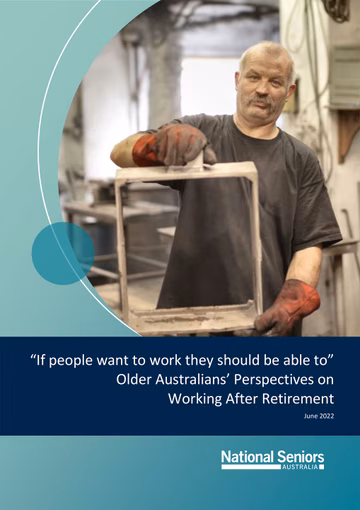 “If people want to work they should be able to” Older Australians’ Perspectives on Working After Retirement cover