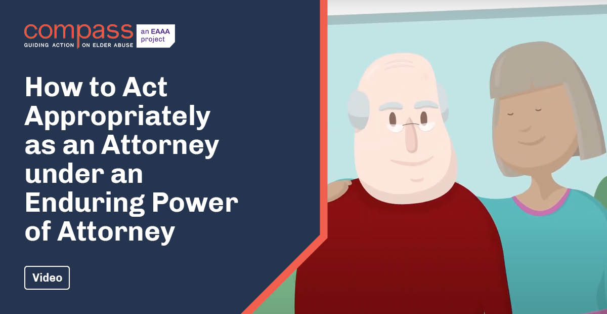 How to Act Appropriately as an Attorney under an Enduring Power of