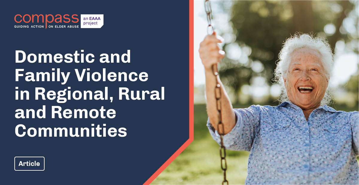 Domestic and Family Violence in Regional, Rural and Remote Communities