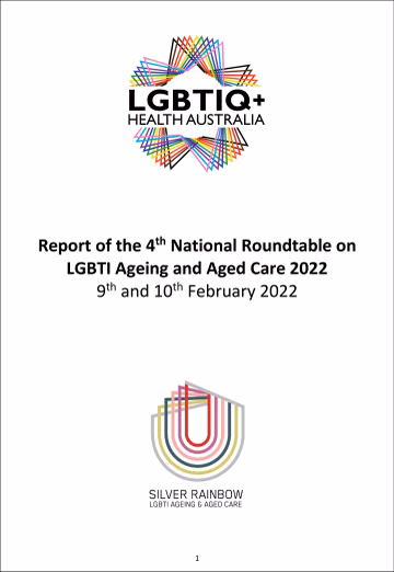 Report of the 4th National Roundtable on LGBTI Ageing and Aged Care 2022