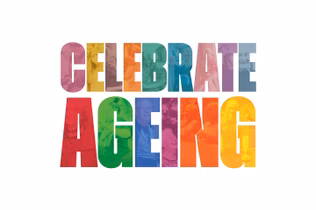 Celebrate Ageing