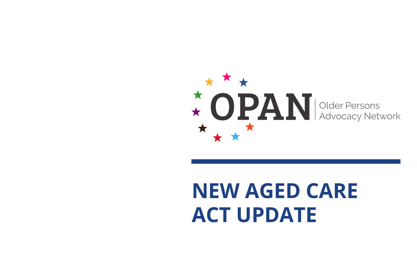 New Aged Care Act Update