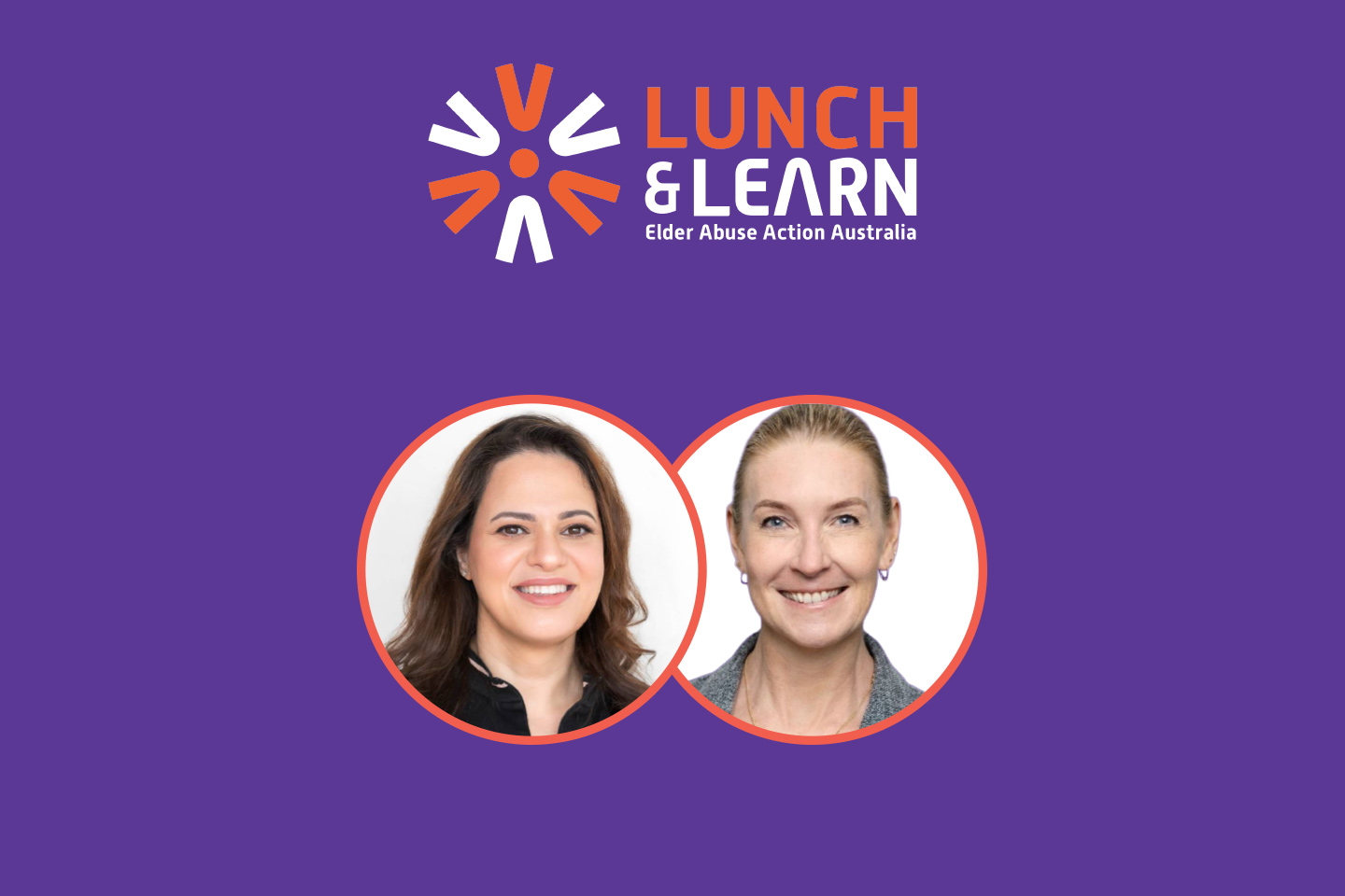 EAAA Lunch and Learn with a picture of Gohar Yazdabadi, Chief Executive Officer of Council on the Ageing New South Wales (COTA NSW) and Claire Van Heyningen (EAAA Board member)