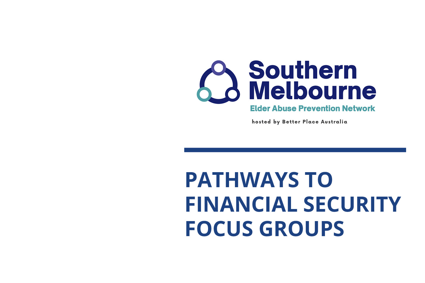 Pathways to Financial Security Focus Groups
