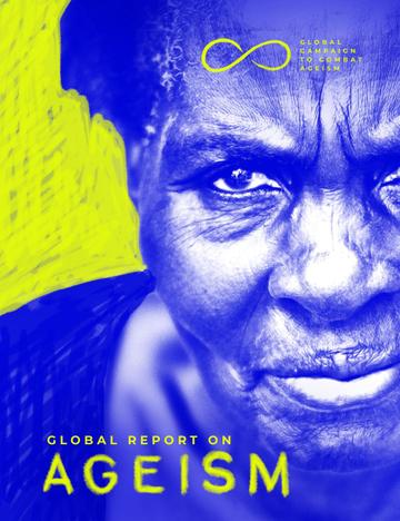 World Health Organization - Global Report on Ageism Cover