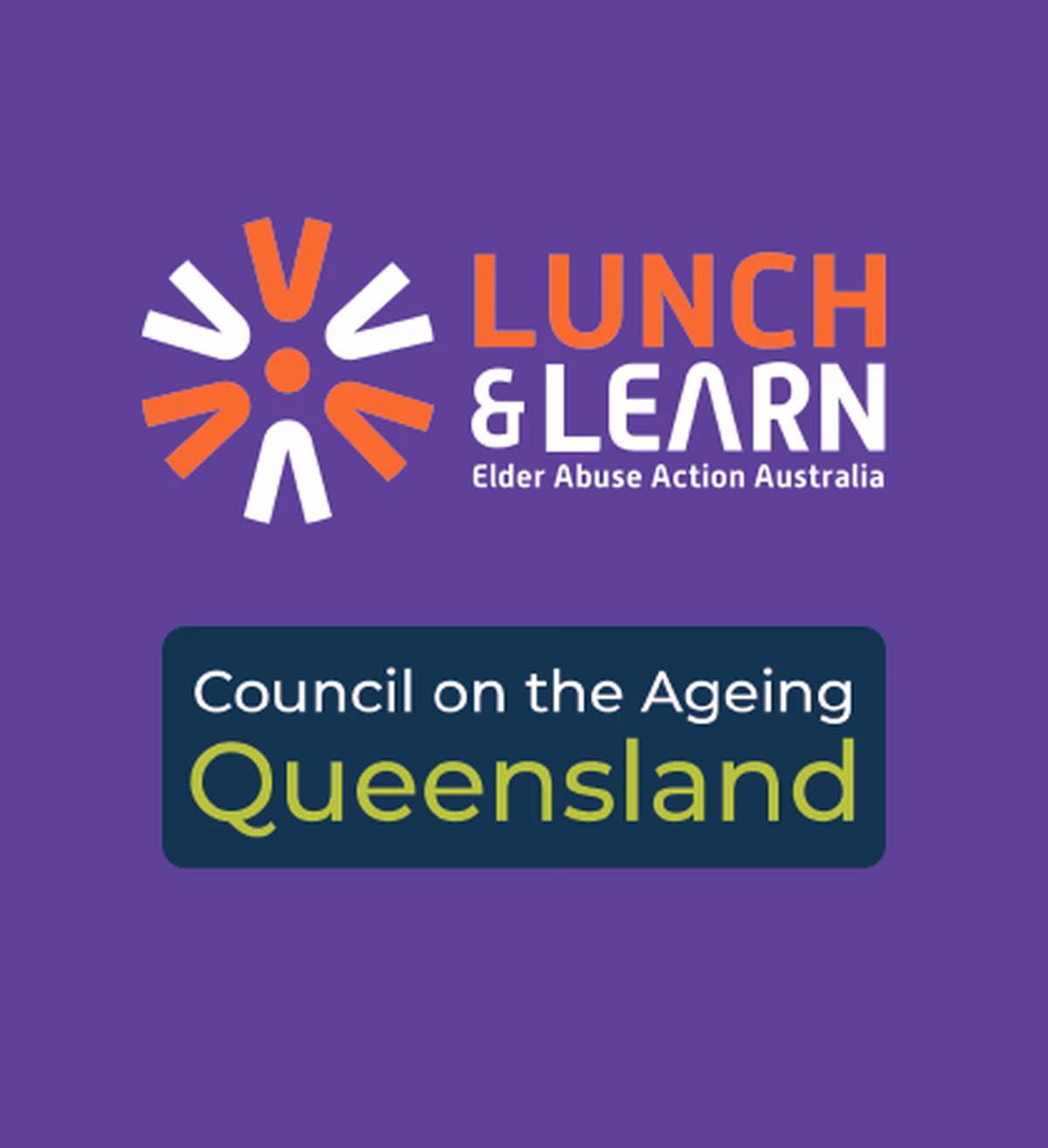 Logo chương trình “Lunch & Learn” kèm dòng chữ “Elder Abuse Action Australia” và “Council on the Ageing Queensland” trên nền màu tím.