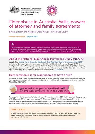 Elder Abuse in Australia: Wills, powers of attorney and family agreements. Snapshot report.