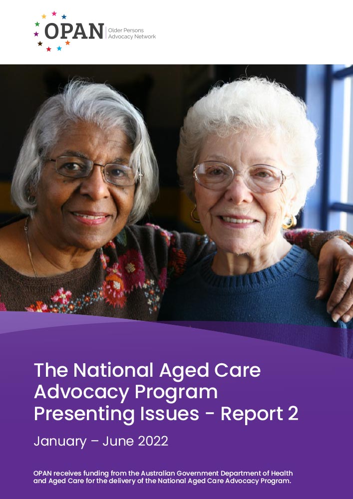    The National Aged Care Advocacy Program Presenting Issues - Report 2