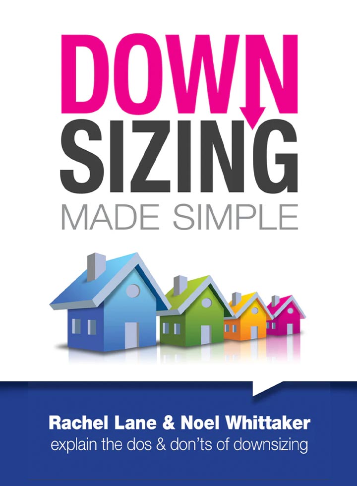 Downsizing Made Simple by Rachel Lane and Noel Whittaker