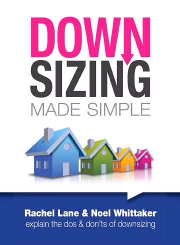 Downsizing Made Simple by Rachel Lane and Noel Whittaker
