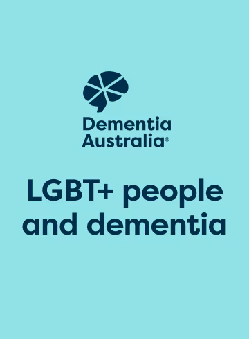 Dementia Australia - LGBT+ people and dementia