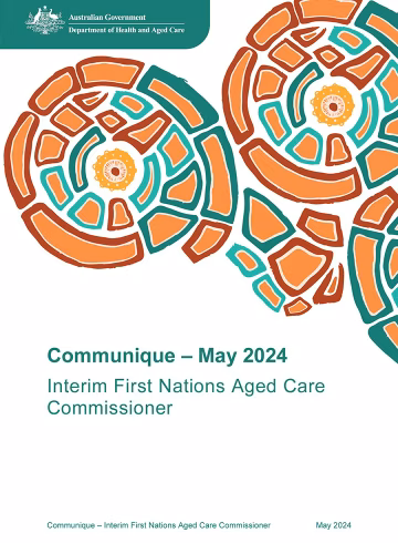 Interim First Nations Aged Care Commissioner – Communique – May 2024