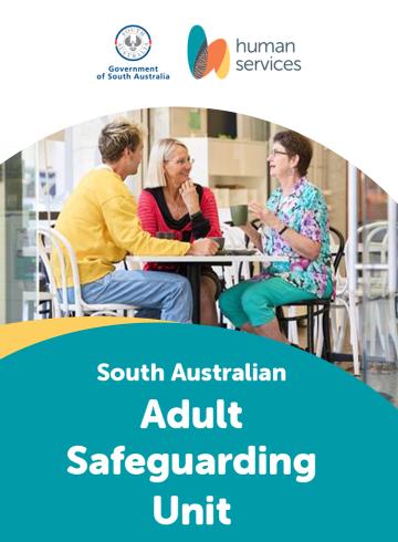 South Australian Adult Safeguarding Unit brochure