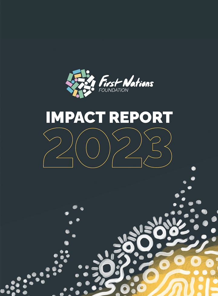 First Nations Foundation Impact Report 2023