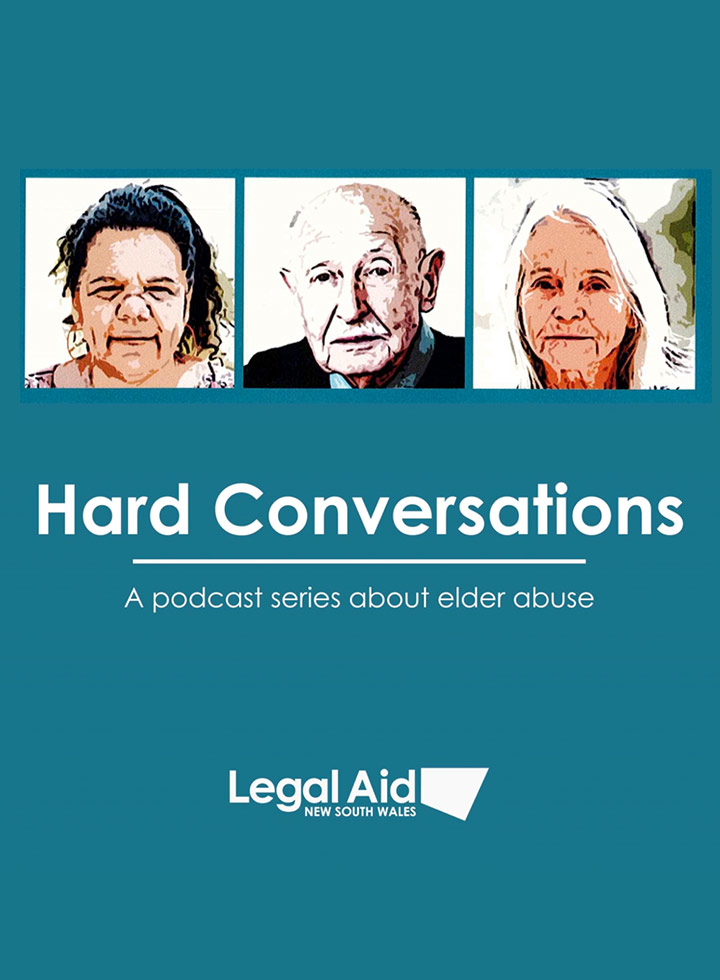 Hard Conversations - A podcast series about elder abuse