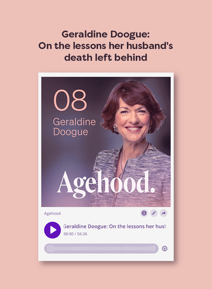 Agehood Podcast - Geraldine Doogue