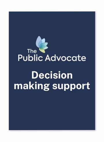 The Public Advocate Decision making support