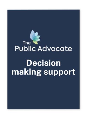 The Public Advocate Decision making support
