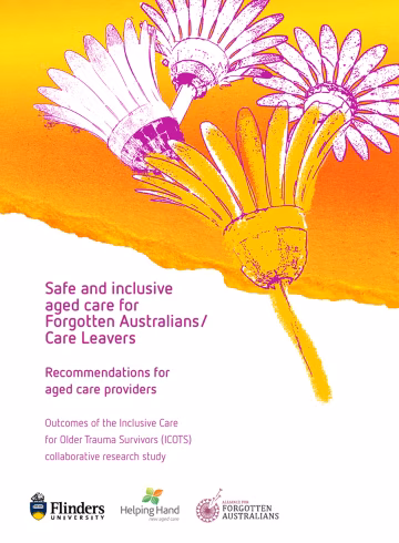 Safe and inclusive aged care for Forgotten Australians/Care Leavers
