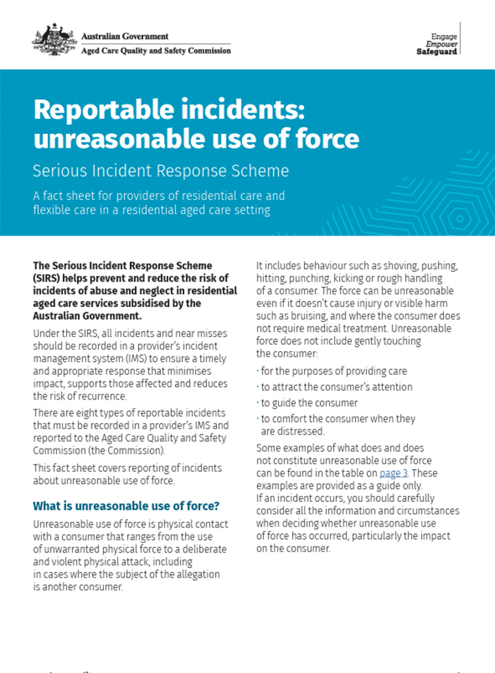 Reportable incidents: unreasonable use of force