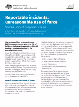 Reportable incidents: unreasonable use of force