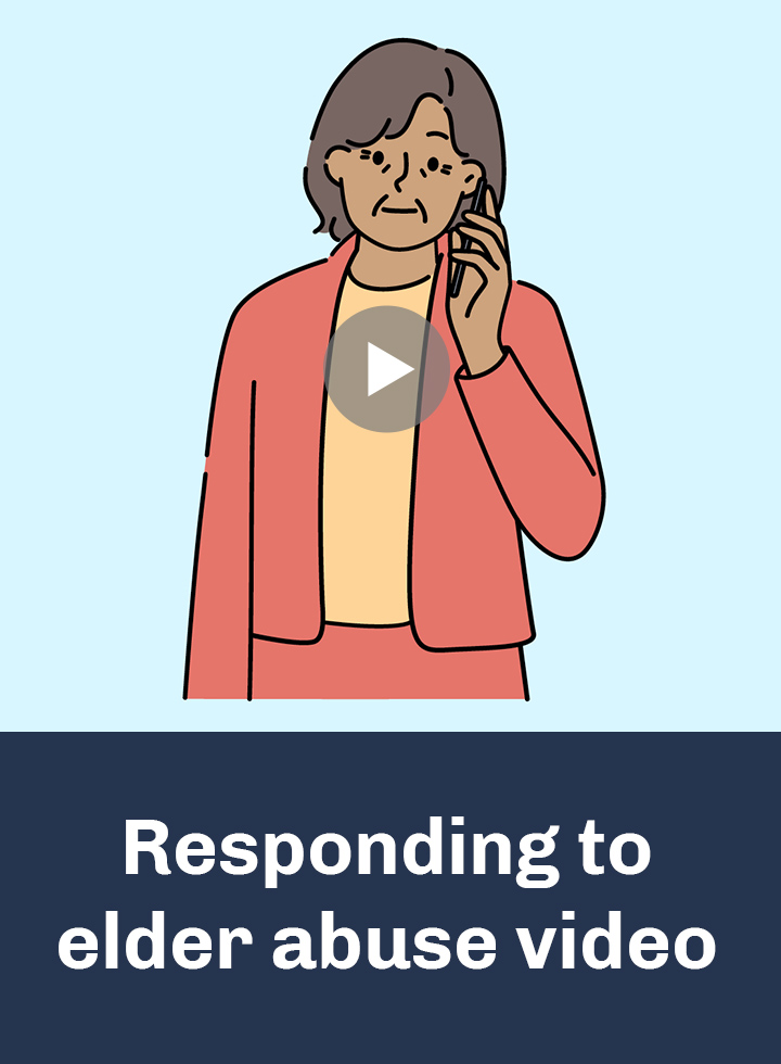 Illustration for responding to elder abuse video