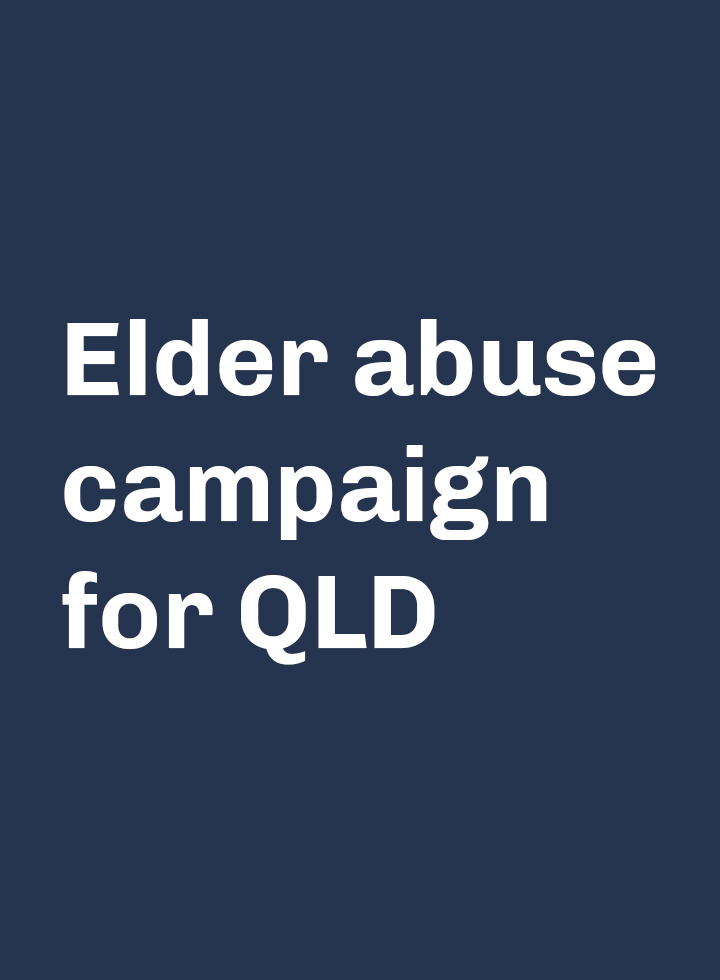 Elder abuse campaign for Queensland
