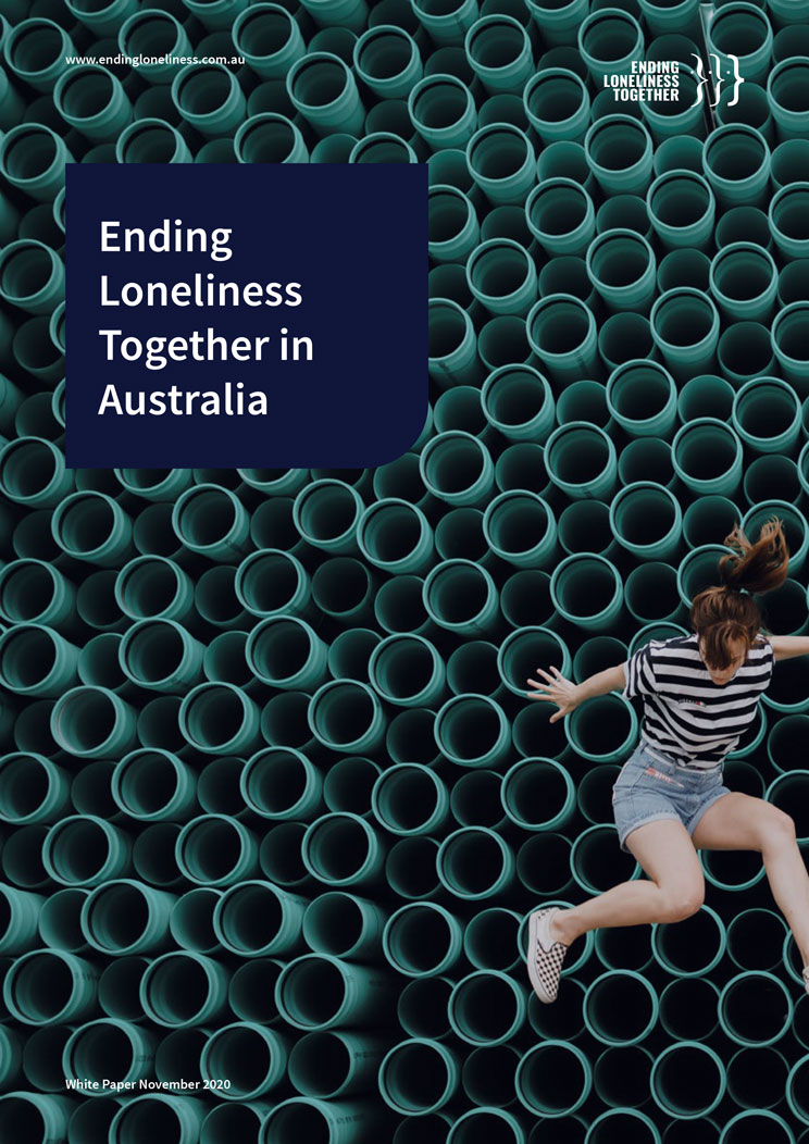 Ending Loneliness Together in Australia report cover