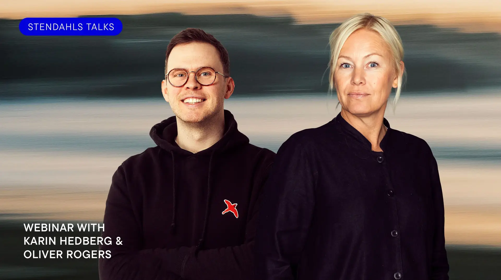 Two people standing side by side, one wearing glasses and a black hoodie, the other in a dark jacket. Text: "Webinar with Karin Hedberg & Oliver Rogers."