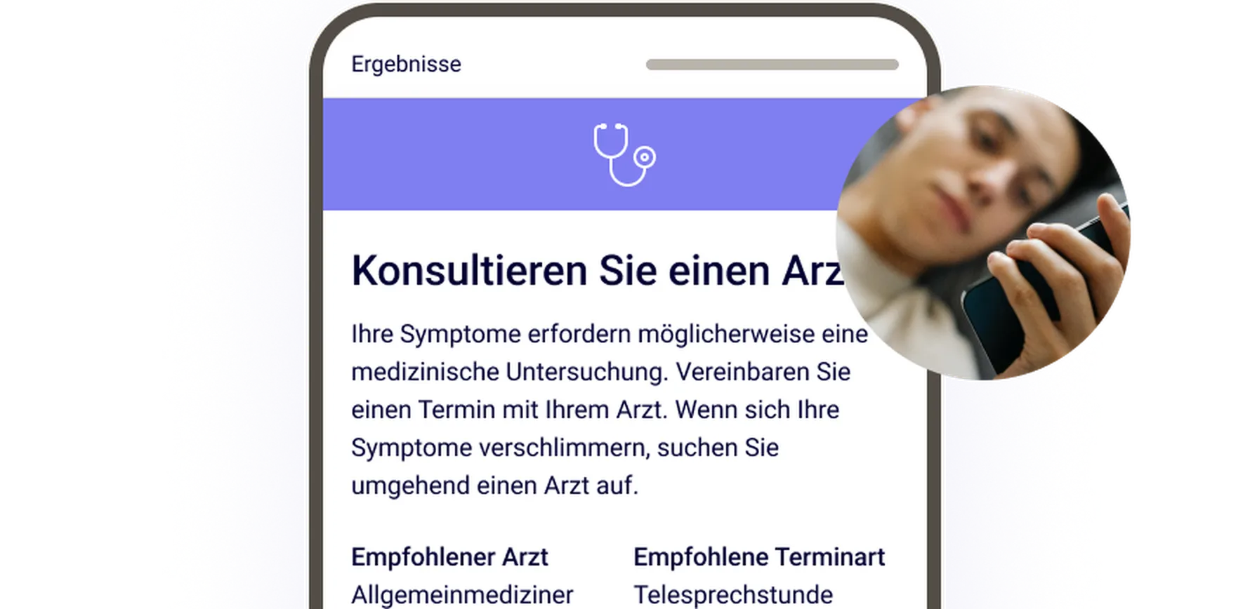Smartphone screen with German text advising to consult a doctor. A person is looking at a phone in an inset circle on the image.
