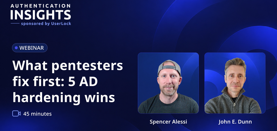 Authentication Insights Webinar: AD Hardening