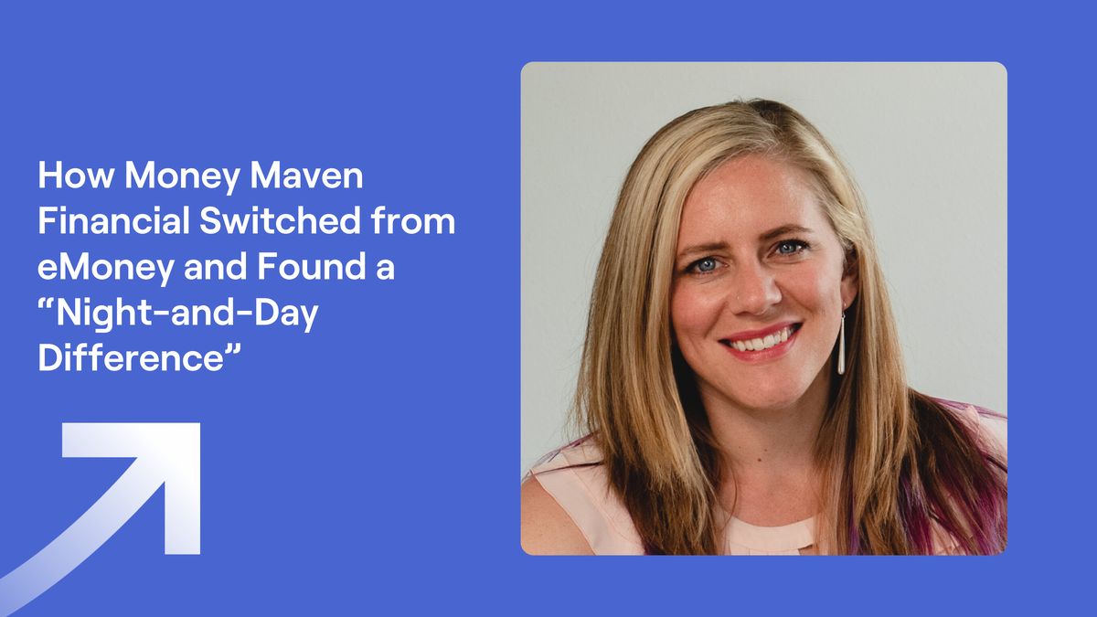 Nicole Burdick headshot next to text: "How Money Maven Financial Switched from eMoney and Found a 'Night-and-Day Difference"