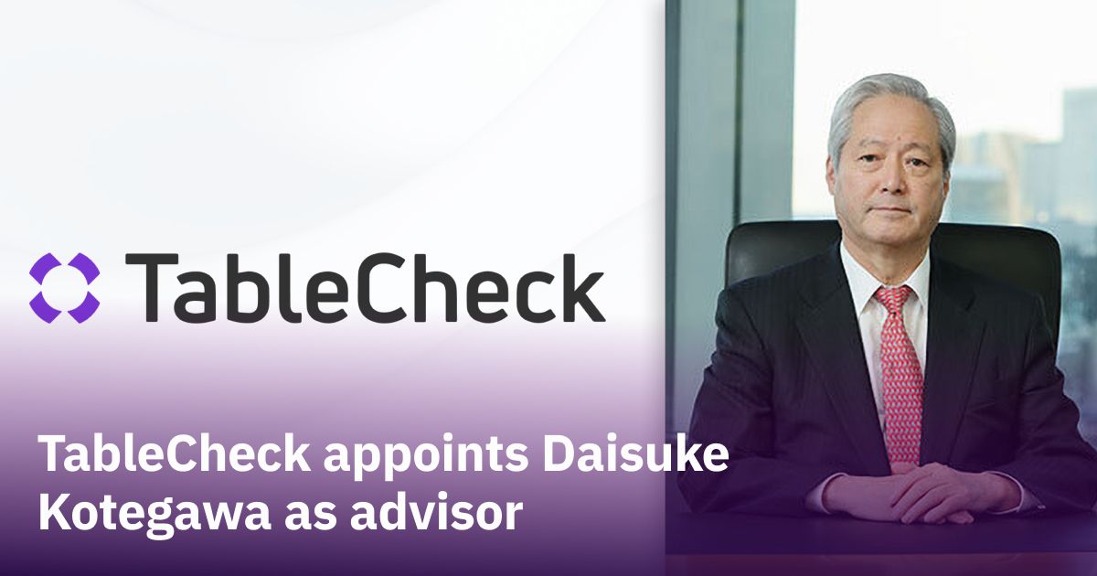 Daisuke Kotegawa Appointed as TableCheck Advisor