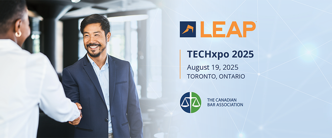 A man in a suit shakes hands with someone. Text reads "LEAP TECHxpo 2025, August 19, Toronto, Ontario" with The Canadian Bar Association logo.