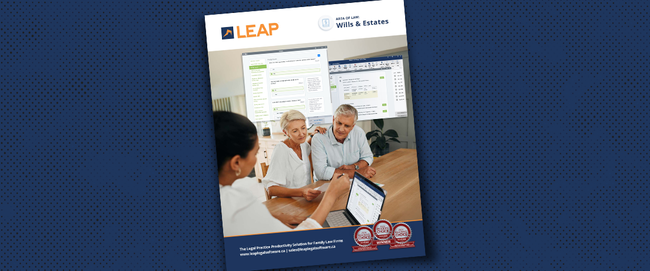 Brochure cover featuring a couple discussing legal documents with a professional, showcasing LEAP's wills and estates software on a tablet.