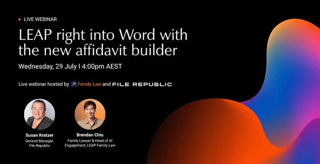 Webinar announcement titled "LEAP right into Word with the new affidavit builder," scheduled for Wednesday, 29 July, 4:00 PM AEST.