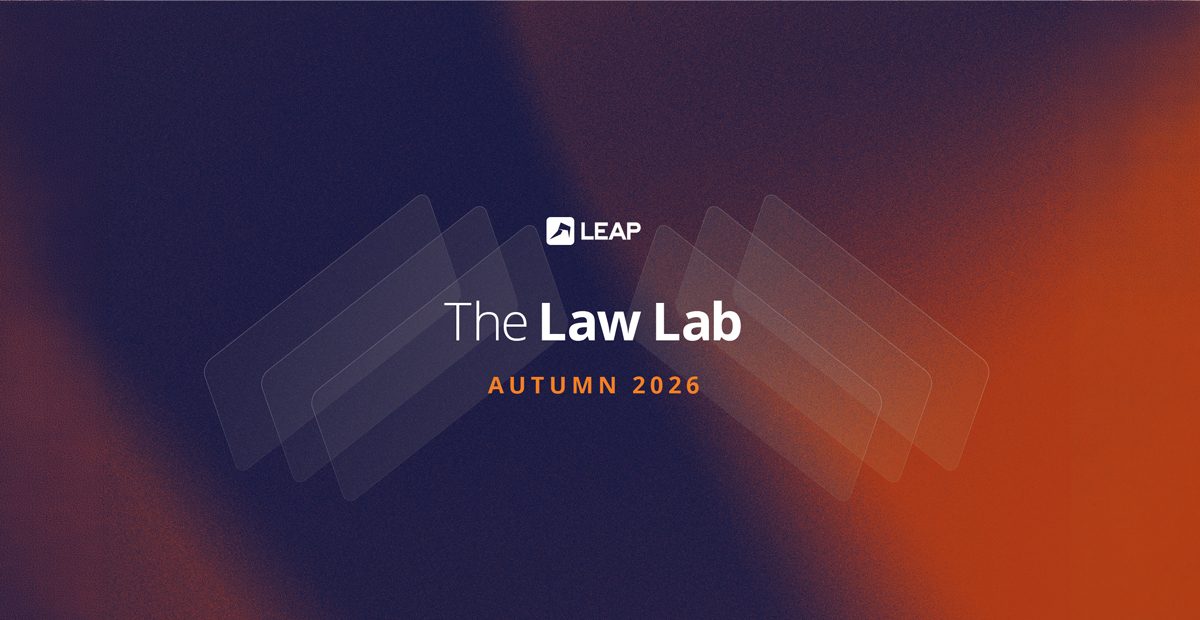 Dark gradient background with the text "LEAP The Law Lab Autumn 2026" in white and orange, featuring semi-transparent geometric shapes.
