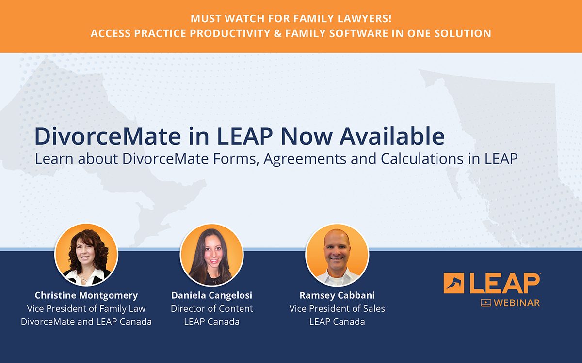 DivorceMate in LEAP Now Available Learn about DivorceMate Forms, Agreements and Calculations in LEAP