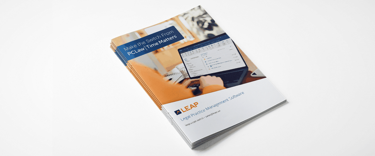Stack of brochures titled "Make the Switch From PCLaw | Time Matters" featuring LEAP Legal Practice Management Software with an office image.