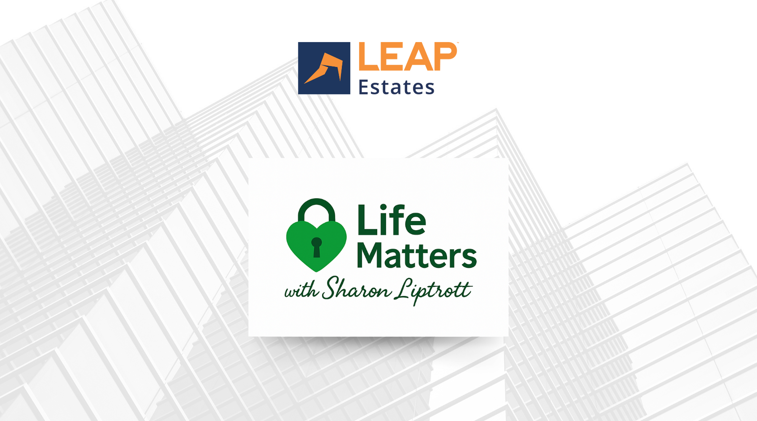 LEAP Estates logo with Life Matters Logo