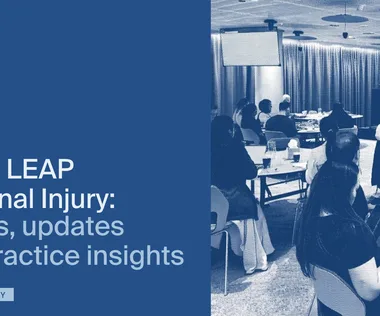 Inside LEAP Personal Injury blog series. Get the latest on events, updates and practice insights from the team.